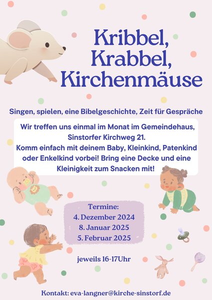 Kribbel, Krabbel, Kirchenmäuse - Singen, spielen, eine Bibelgeschichte, Zeit für Gespräche - Copyright: Ev.-Luth. Kirchengemeinde Sinstorf