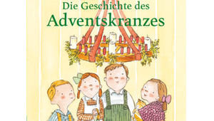 Die Geschichte des Adventskranzes - Copyright: Carlsen Verlag/ Diakonie